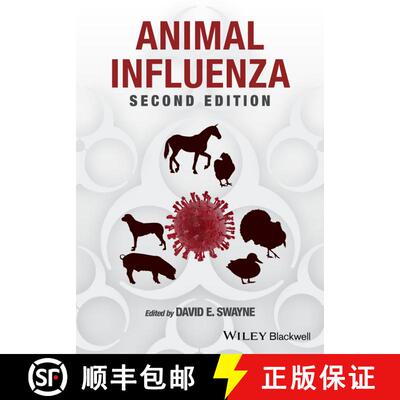 【3-4周达】精装 Animal Influenza 2Nd Edition [Wiley动物医学] [9781118907467]