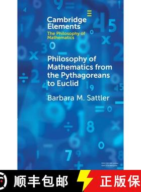【3-4周达】Philosophy of Mathematics from the Pythagoreans to Euclid [9781009578905]