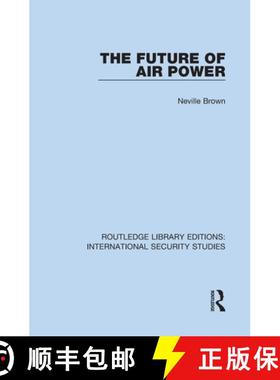 【3-4周达】FUTURE OF AIR POWER (RLE INTERNATIO [9780367709570]