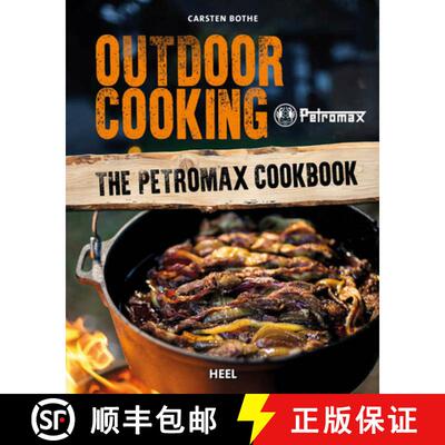 【3-4周达】Outdoor Cooking : The Petromax Cookbook [9783958439580]