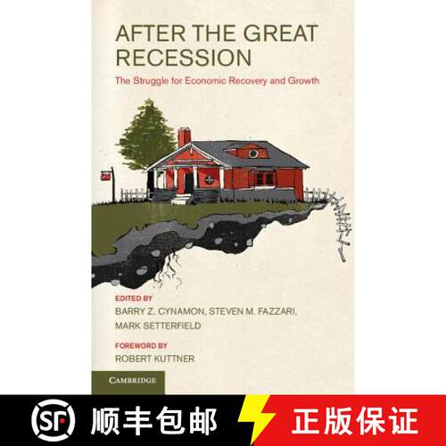 【3-4周达】精装 After the Great Recession: The Struggle for Economic Recovery and Growth [9781107015890]