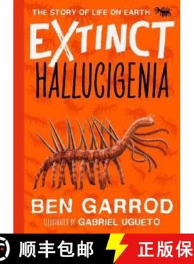预订 Extinct ~ Hallucigenia [9781838935269]