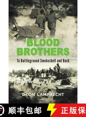 【3-4周达】BLOOD BROTHERS - To Battleground Smokeshell and Back [9781928248187]