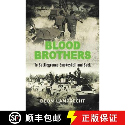 【3-4周达】BLOOD BROTHERS - To Battleground Smokeshell and Back [9781928248187]