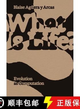 【3-4周达】What Is Life?: Evolution as Computation [9780262554091]