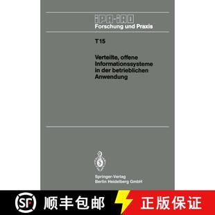 【3-4周达】Verteilte, offene Informationssysteme in der betrieblichen Anwendung : IAO-Forum 25. Janua... [9783540523529]