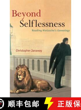 【3-4周达】Beyond Selflessness: Reading Nietzsche's Genealogy [9780199279692]