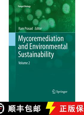 【3-4周达】Mycoremediation and Environmental Sustainability : Volume 2 [9783030084448]