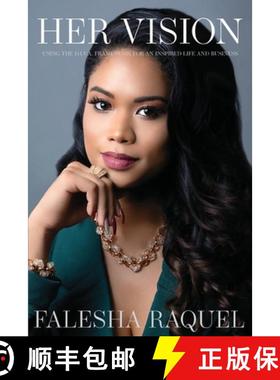 【3-4周达】Her Vision: Using the D.I.V.A. Framework for an Inspired Life and Business [9781999145606]