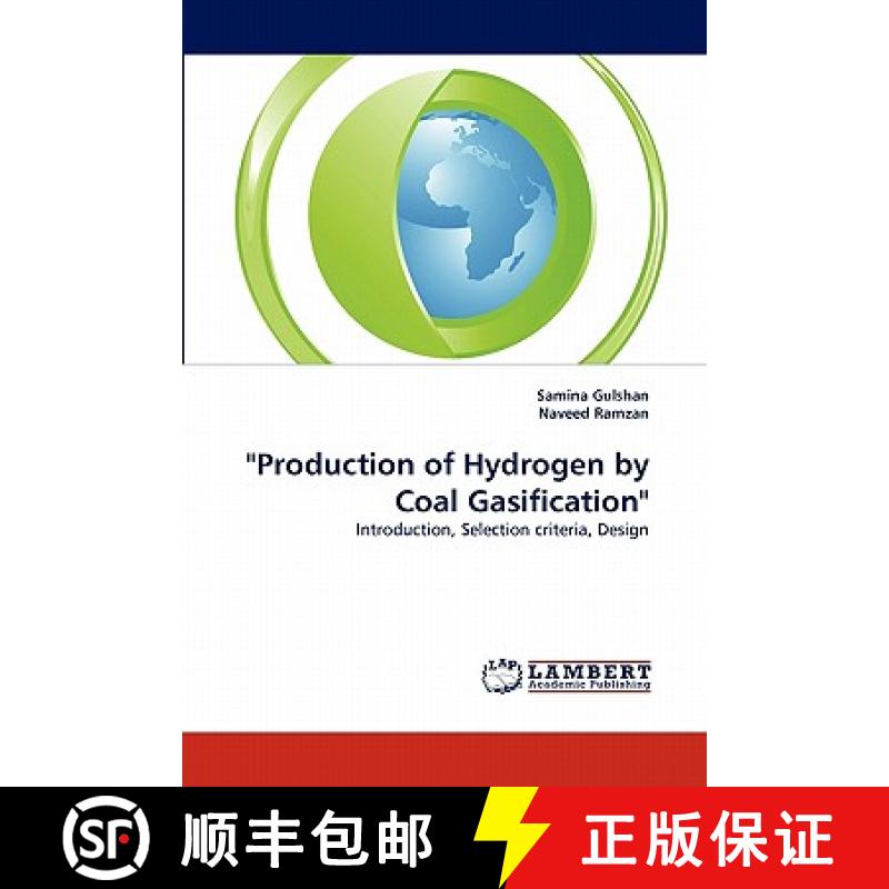 预订 Production of Hydrogen by Coal Gasification [9783844398540]