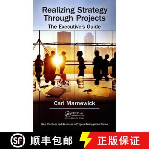 【3-4周达】精装 Realizing Strategy through Projects: The Executive's Guide: The Executive's Guide [9781138196100]