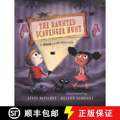 【3-4周达】The Haunted Scavenger Hunt: A Spook-tacular Storybook: (A Halloween Haunted House Adventur... [9781536235234]