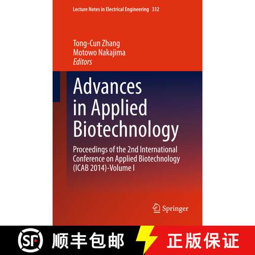 【3-4周达】精装 Advances in Applied Biotechnology : Proceedings of the 2nd International Conference o... [9783662456569]