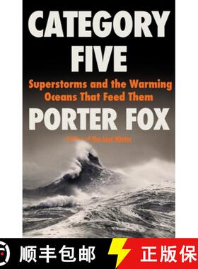 【3-4周达】Category Five: Superstorms and the Warming Oceans That Feed Them [9780316568180]