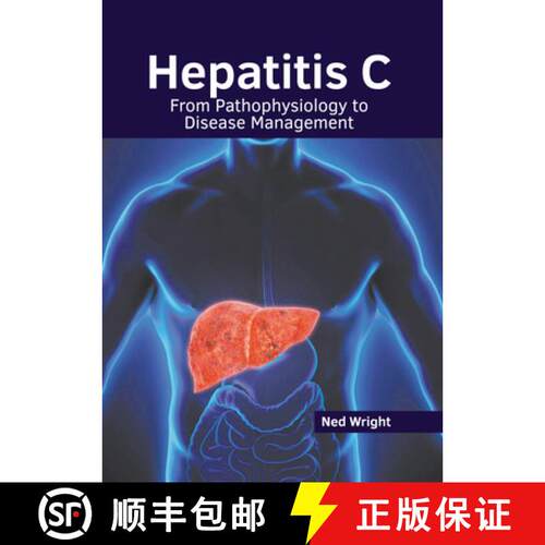 【3-4周达】精装 Hepatitis C: From Pathophysiology to Disease Management [9781632418753]