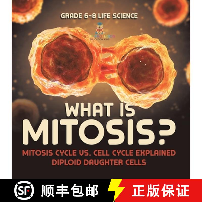 【3-4周达】What is Mitosis? Mitosis Cycle vs. Cell Cycle Explained | Diploid Daughter Cells | Grade 6... [9781541990975]图片
