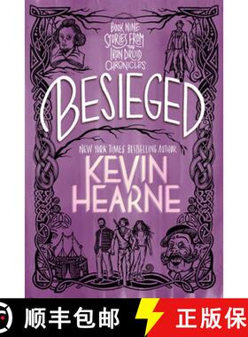 【3-4周达】Besieged: Book Nine of the Iron Druid Chronicles (Short Stories) [9780593500187]