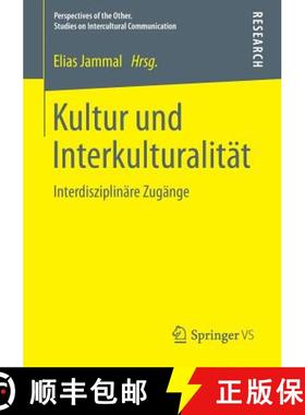 【3-4周达】Kultur und Interkulturalität : Interdisziplinäre Zugänge [9783658052829]