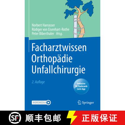【3-4周达】Facharztwissen Orthopaedie Unfallchirurgie (2. Auflage 2021) [9783662625354]