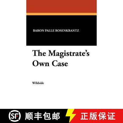 【3-4周达】The Magistrate's Own Case [9781479410859]