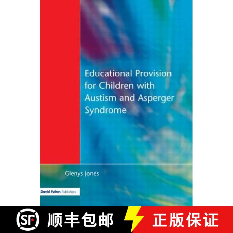 【3-4周达】Educational Provision for Children with Autism and Asperger Syndrome : Meeting Their Needs [9781853466694]