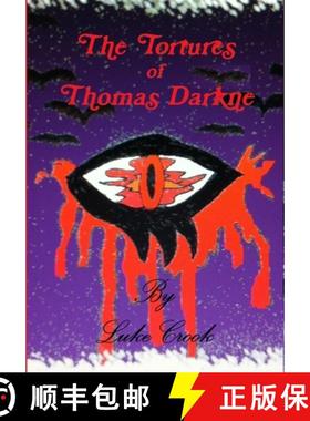 预订 Tortures of Thomas Darkne [9781291747959]