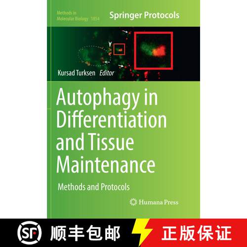 【3-4周达】Autophagy in Differentiation and Tissue Maintenance: Methods and Protocols (Softcover repr... [9781493993826]
