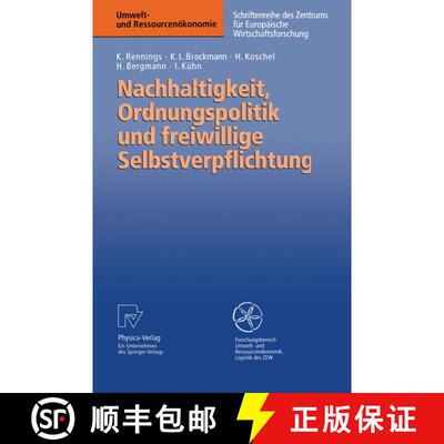【3-4周达】Nachhaltigkeit, Ordnungspolitik und freiwillige Selbstverpflichtung: Ordnungspolitische Gr... [9783790809756]
