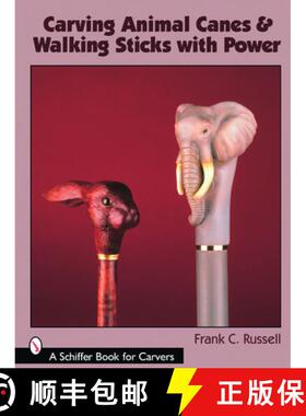 【3-4周达】Carving Animal Canes & Walking Sticks with Power [9780764323812]