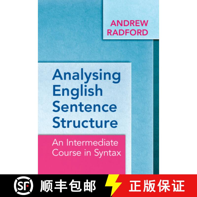 【3-4周达】Analysing English Sentence Structure: An Intermediate Course in Syntax [9781009322966]