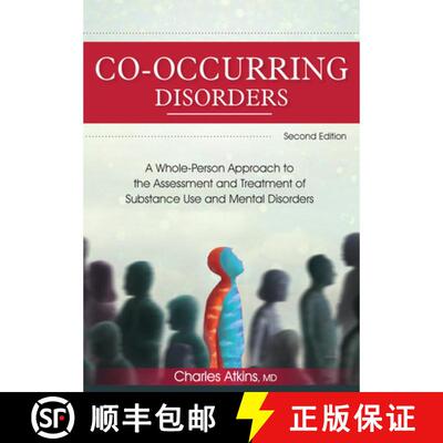 【3-4周达】Co-Occurring Disorders: A Whole-Person Approach to the Assessment and Treatment of Substan... [9781683733829]