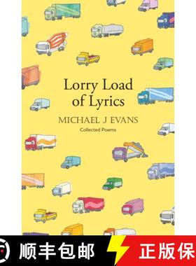 【3-4周达】Lorry Load of Lyrics: the brilliant first collection from the lorry driving poet [9781915067371]