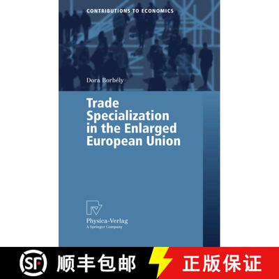 【3-4周达】Trade Specialization in the Enlarged European Union [9783790817041]