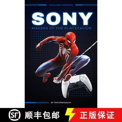 【3-4周达】精装 Sony: Makers of the PlayStation: Makers of the PlayStation [9781098290634]
