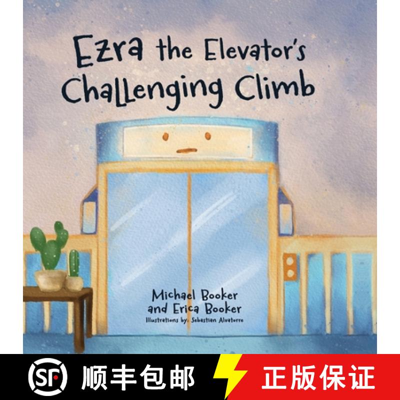 【2-3周达】Ezra the Elevator's Challenging Climb [9798822947580]