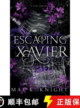 预订 Escaping Xavier [9798330422500]