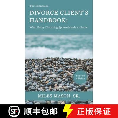 【3-4周达】The Tennessee Divorce Client's Handbook: What Every Divorcing Spouse Needs to Know [9781633853065]