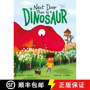 【3-4周达】精装 Next Door There is a Dinosaur: A funny picture book for 3+ with hidden dinosaurs on e... [9781526671523]