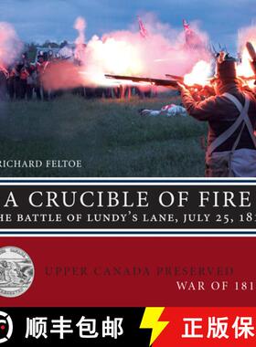 【3-4周达】Upper Canada Preserved  War of 1812 : The Battle of Lundy's Lane, July 25, 1814 [9781459722125]