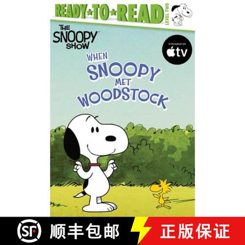 【3-4周达】When Snoopy Met Woodstock: Ready-To-Read Level 2 [9781534485563]