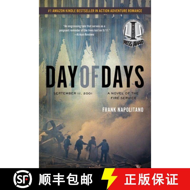 预订 Day of Days: September 11, 2001, A Novel of the Fire Service [9781737520108]