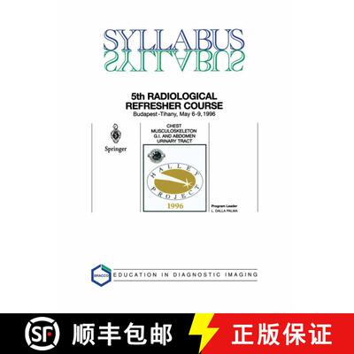 【3-4周达】Chest, Musculoskeleton, G.I. and Abdomen, Urinary Tract: 5th Halley Radiological Refresher... [9783540750192]