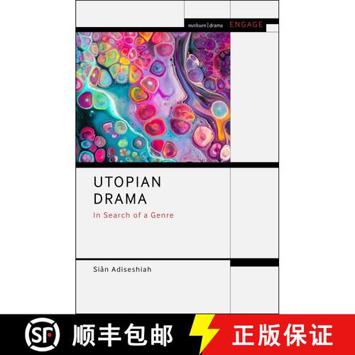 【3-4周达】Utopian Drama: In Search of a Genre [9781350349315]