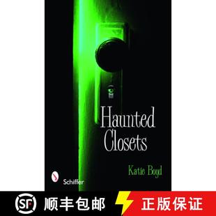 【3-4周达】Haunted Closets: True Tales of The Boogeyman: True Tales of The Boogeyman [9780764334740]