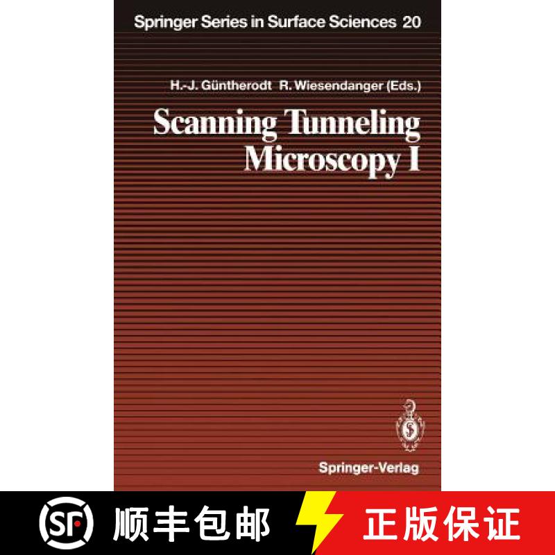 【3-4周达】Scanning Tunneling Microscopy I : General Principles and Applications to Clean and Adsorba... [9783642973451]