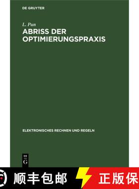 预订 Abriss der Optimierungspraxis [9783112550731]