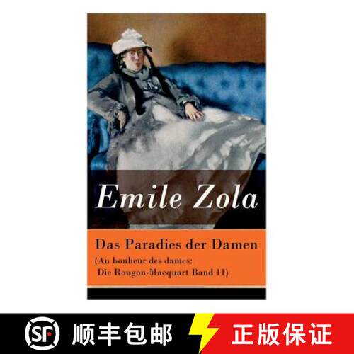 【3-4周达】Das Paradies der Damen (Au bonheur des dames: Die Rougon-Macquart Band 11) [9788027315796]