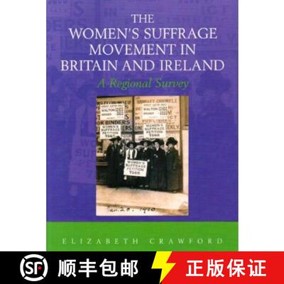 【3-4周达】Women's Suffrage Movement in Britain and Ireland: A Regional Survey [9780415477390]