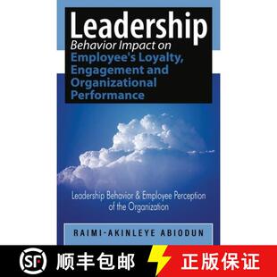 【3-4周达】Leadership Behavior Impact on Employee's Loyalty, Engagement and Organizational Performanc... [9781964810386]