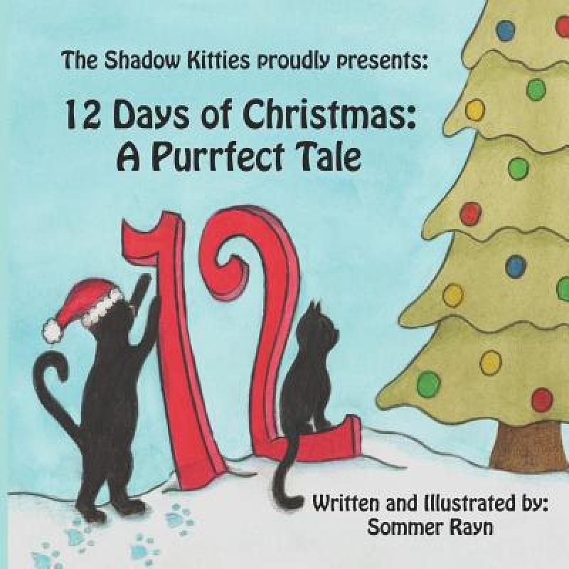 预订 12 days of christmas: a purrfect tale [9781948849067]